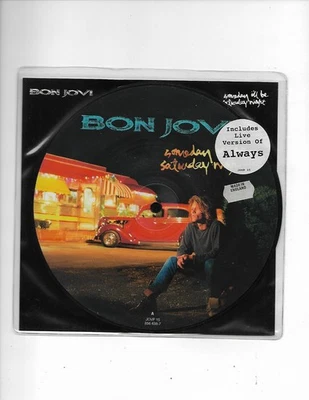 Bon Jovi-Someday I'll Be Saturday../Always(Live)**7 INCH UK VINYL PICTURE DISC** - Image 1 of 3