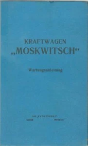 MOSKVICH Kraftwagen Betriebsanleitung MOSKWITSCH Bedienungsanleitung Handbuch BA - Picture 1 of 8