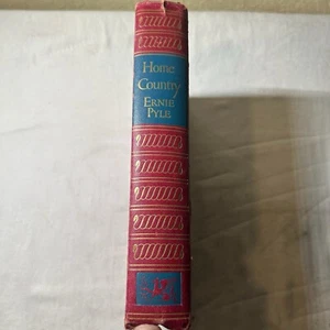 Home and Country von Ernie Pyle Harms Cover Copyright 1947 - Bild 1 von 3
