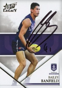 Signed 2018 Fremantle Dockers AFL Select Legacy Card - Bailey Banfield - Picture 1 of 3