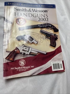 Smith & Wesson Handguns 2002 Firearms Edizione Speciale Rivista leggi - Foto 1 di 9