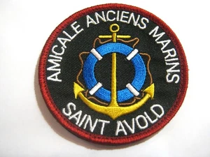 ECUSSON DE L'AMICALE DES ANCIENS MARINS DE SAINT AVOLD 57 SCRATCH AU DOS 80MM - Picture 1 of 1