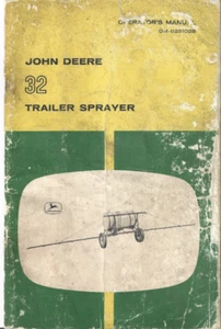 Pulverizador de remolque John Deere 32 manual del operador del propietario - Imagen 1 de 2