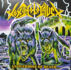Toxic Holocaust - An Overdose Of Death LP Black Vinyl Album Thrash Metal Record - Imagen 1 de 3