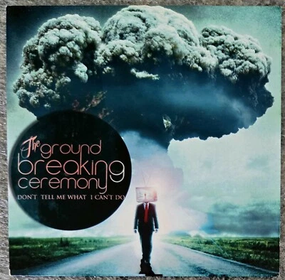 THE GROUND BREAKING CEREMONY Don't Tell Me What I Can't Do CD - Image 1 of 3