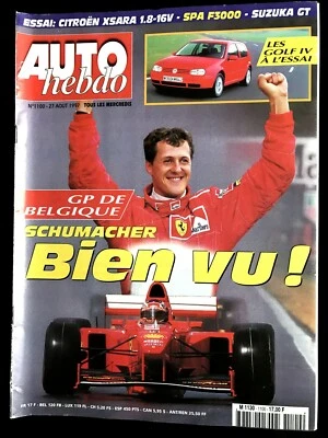 AUTO HEBDO 1100 du 27/08/1997; Schumacher GP Belgique/ Xsara 1.8-16V/ Suzuka GT - Photo 1/2