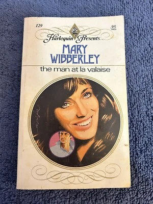 Harlequin Presents, The Man at La Valaise by Mary Wibberley, 1976 Book #129 - Image 1 of 4