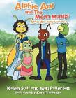 Alphie Ant and the Mean Mantis by Kaleb Scott (English) Paperback Book