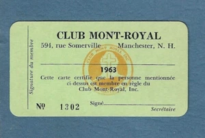 1963 Membership ID Card Club Mont-Royal 594 Somerville St Manchester NH Unused - Picture 1 of 2