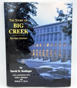 David H. Redinger Story of Big Creek Hardcover with Dust Jacket RARE - Bild 1 von 11