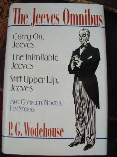 The Jeeves Omnibus: Carry On, Jeeves; The Inimitable Jeeves; Stiff Upper - ХОРОШЕЕ СОСТОЯНИЕ - Изображение 1 из 1