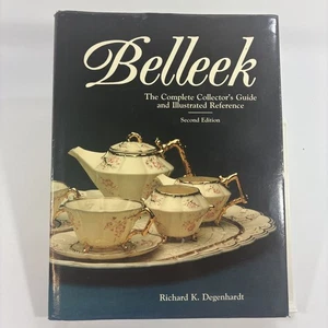 Belleek The Complete Collector's Guide Richard K. Degenhardt 1993 2nd Ed - Picture 1 of 16