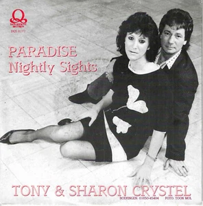 Tony & Sharon Crystel - Paradise / Nightly Sights (7" Don-Quixote Single NL) - Bild 1 von 1
