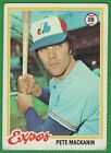 Pete Mackanin - 1978 Topps #399 - Montreal Expos Baseball Card