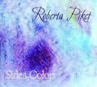 Roberta Piket: Seiten, Farben (CD, 2011)