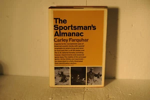 The Sportsman's Almanac, Carley Farquhar, 1965 HC Book, - Picture 1 of 8