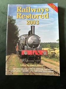 Railways Restored 2003 24th Edition By Alan C. Butcher Very Good Condition - Picture 1 of 11