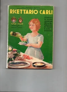 RICETTARIO CARLI , cucina , gastronomia , 1939 - Foto 1 di 3