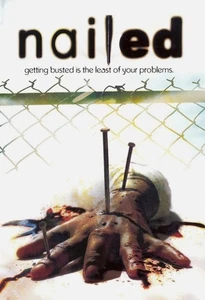 Nailed (DVD, 2007) (BUY 5 DVD, GET 4 FREE) ***FREE SHIPPING*** - Foto 1 di 1