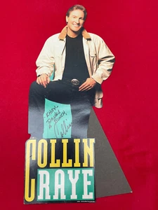 SCARCE 1991 COLLIN RAYE AUTOGRAPHED 15" PROMOTIONAL STANDEE KHAY COUNTRY RADIO - Picture 1 of 9