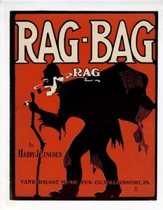 RAG RAGTIME Noten 1909 Rag Bag Rag HARRY J LINCOLN VANDERSLOOT - Bild 1 von 1
