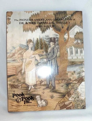 Pook & Pook Auction 4/2007 Catalog The Shelley Pioneer Americana Collection Sale - Image 1 of 4