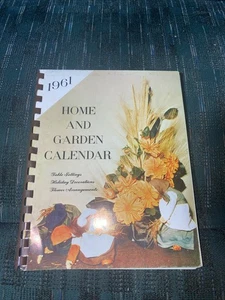 Vintage 1961 Home & Garden Calendar Book Day by Day Records Hearthside Press - Photo 1/18