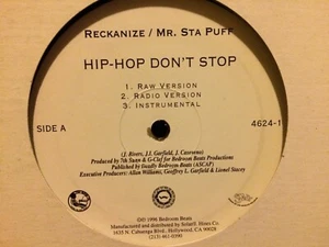 Reckanize / Mr. Sta Puff 12” Hip Hop Don’t Stop * VG++ Massive Weight - Picture 1 of 5