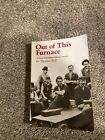 Out of This Furnace by Thomas Bell (Paperback, Reprint)