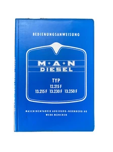 M.A.N-DIESEL MANUAL DE INSTRUCCIONES. TIPO 12.215F/13.215F/13.230F/13.250F NR:11-67-2,3 - Imagen 1 de 3