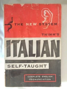 Italian Self-Taught by Thimm’s The New System Book (#4173) - Picture 1 of 9