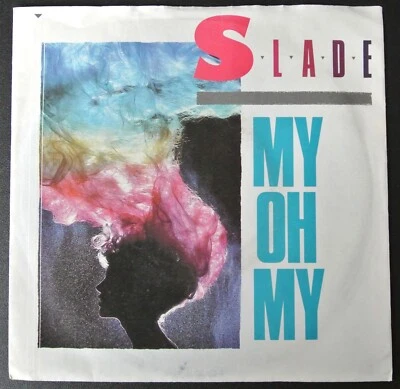 Slade – My Oh My (RCA Records, RCA 373) [7” Vinyl] - Image 1 of 4
