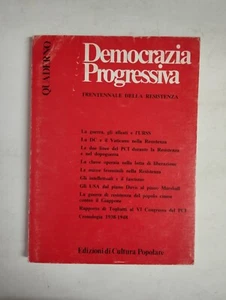 QUADERNO DEMOCRAZIA PROGRESSIVA EDIZIONI DI CULTURA POPOLARE - Picture 1 of 2