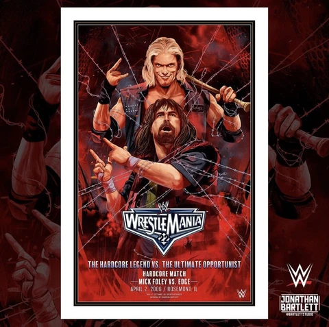 WWE WrestleMania 22 Mick Foley Edge Legendary Moments Art Print Poster Bartlett Cover