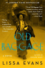 Lissa Evans Old Baggage (Paperback)