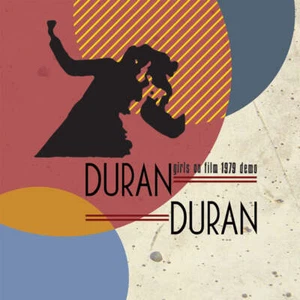 Duran Duran - Girls on Film - 1979 Demo (CD) - Foto 1 di 1