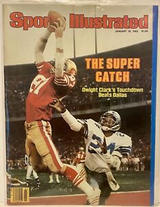 Dwight Clark “The Catch” Jan. 18, 1982 Sports Illustrated 49ers Beat Dallas