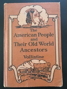 “The American people and their old world ancestors” Vollintine Hardcover 1930 - Picture 1 of 14