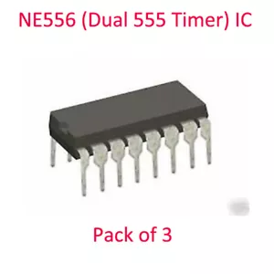 NE556 (Dual 555 Timer) IC NE556 556 DIP 14 Pin Pack of 3 - Picture 1 of 1