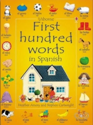 First 100 Words in Spanish (First Hundred Words) by Amery, Heather Paperback The - Image 1 of 2