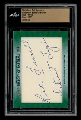 2015 Leaf Cut Signature History of Baseball: Rick Ferrell Auto/50 LEAF AUTHENTIC - Image 1 of 2