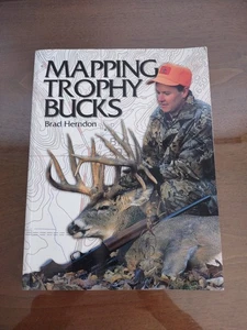 Mapping Trophy Bucks : Using Topographic Maps to Find Deer Brad Herndon - Picture 1 of 5