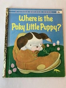 Where is the Poky Little Puppy A Little Golden Book 1962 - Imagen 1 de 9