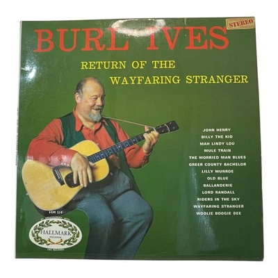 Burl Ives Return of the Wayfaring Stranger Vinyl LP Hallmark Records Folk - Image 1 of 4