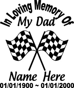 Calcomanía In Loving Memory Of Dad BANDERA A CUADROS CARRERAS Ventana Coche Personalizado - Imagen 1 de 2
