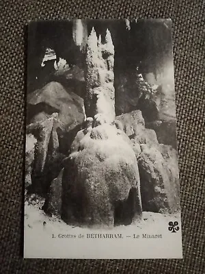 Cpa  Grottes De Betharram Le Minaret • 3.22€