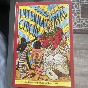 The International Circus : A Reproduction of the Antique Pop-Up Book 1979 - Picture 1 of 11