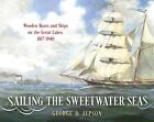 George D. Jepson Sailing the Sweetwater Seas (Relié)