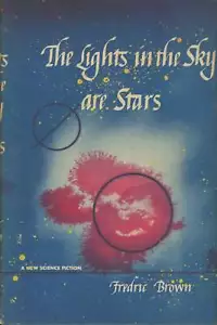 Fredric Brown / The Lights in the Sky Are Stars 1st Edition 1953 - Picture 1 of 1