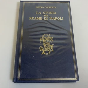 la storia del reame di Napoli. Colletta. Biblioteca Carducciana Sansoni - Imagen 1 de 4